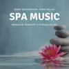 Future Relax & Meditation Club - Spa Music for Deep Relaxation, Pure Relax, Massage Therapy & Stress Relief