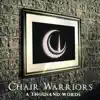 Chair Warriors - A Thousand Words - EP