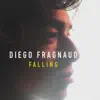 Diego Fragnaud - Falling - Single