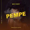 Boy Fizzy - Pempe - Single