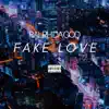 Ralph Da God - Fake Love - Single