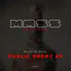 Plastik Soul - Public Enemy - Single