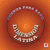 Dimension Latina - Cuerda para Rato