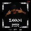 Switch (Lock Up) - Savadi