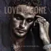 William Zinckernagel - Love Is Gone - Single