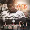 Meez Martin - Meez Myself and I