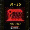 Pipe Kong - R 15 - Single