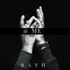 Rath - @ Me - Single