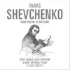 Pavlo Hunka & Albert krywolt - Taras Shevchenko: From Poetry to Art Song