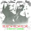 The Meow Meow Meows - A Meowry Catmas - EP