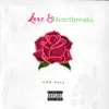 CFN Savy - Love & Heartbreaks - Single