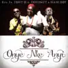 Tony O - Onye Nke Anyi (feat. Dekumzy & Nani Boy) - Single