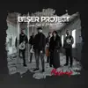 Beşer Project - Beşer Project (feat. Evren Çelik & Duygu Kutlu) - Single