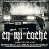 Don Pietro Beretta - En Mi Coche (feat. Todack DT, Onner 43 & Ese Lucky13) - Single