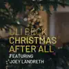 Uli Beck - Christmas After All (feat. Joey Landreth) - Single