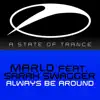 MaRLo - Always Be Around (feat. Sarah Swagger) - EP