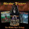 Grave Digger - The Middleage Trilogy