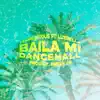 TEMPLARIOUS - Baila Mi Dancehall (feat. LUZBELLA) - Single