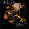 Mike Parker - She's Magic (Acoustic Version) - Single