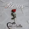 Los Culpables y Su Estilo Diferente - Rosas - Single