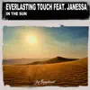 Everlasting Touch - In the Sun (Lorenzo Righini & Nu Ground Foundation Mixes) [feat. Janessa]