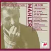 Dietrich Fischer-Dieskau & Leonard Bernstein - Mahler: Songs