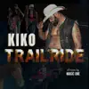 Kiko Pryor - Trailride - Single