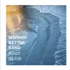 Werner Bettge Band - Boot im Eis - EP