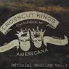 Crosscut Kings - Official Bootleg, Vol. 3 - EP