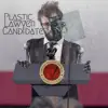 Kalma & Dave Cahill - Plastic Lawyer Candidate - Single