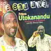 Prince Utokanandu & His Musical Stars - Ije Enu Uwa