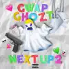 lil ghozt - Next Up 2