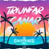 Los Capitanes - Triunfar y Ganar - Single