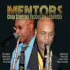 Chip Shelton Peacetime Ensemble - Mentors