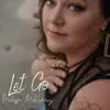 Melissa McKinney - Let Go - Single