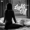 NateThePrnce - Lights Off - Single