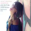 Macarena Heredia & Juli & cia - Hermano Mío (feat. Angela Bautista) - Single