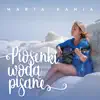 Marta Kania - Piosenki Wodą Pisane