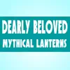 Mythical Lanterns - Dearly Beloved - Single