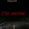 YFMLAMAR - Still Walking - Single