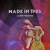 Made in 1985 - Cabin Pressure - Single