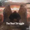 Gheebxbymoe - The Real Struggle (feat. GLOCKBABYscar) - Single