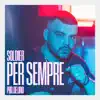 Soldier - Per Sempre - Single