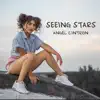 Angel Cintron - Seeing Stars - Single