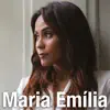 Maria Emilia - Maria Emília - Single