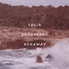 Lelia Broussard - Runaway - Single