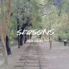 Pui Mun - Seasons - EP