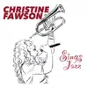 Christine Fawson - Sings Jazz