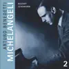 Arturo Benedetti Michelangeli - Arturo Benedetti Michelangeli, Vol. 2 (1956)