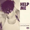 Low Cut Connie - Help Me - Single